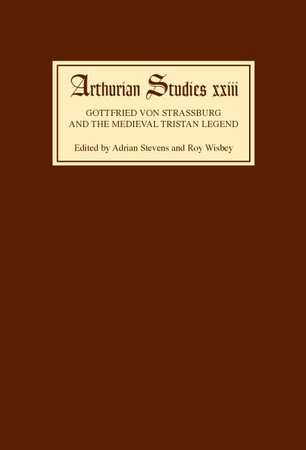 Book cover image for Gottfried von Strassburg and the Medieval Tristan Legend ISBN: 9780859912945